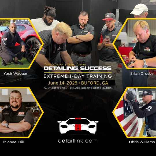 Extreme Detail Training Class June 14, 2025 - Detailing Success Event in Buford, GA.