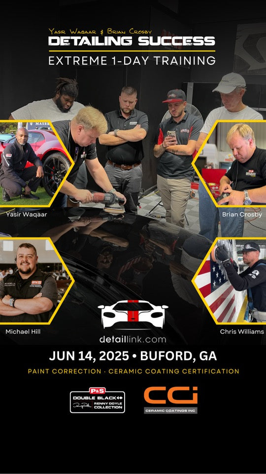 Detailing Success 1 Day Extreme Detail Training Class June 14 , 2025